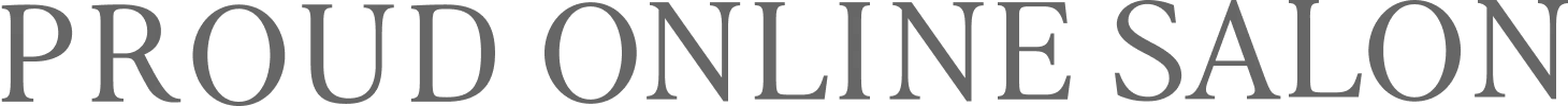 PROUD ONLINE SALON