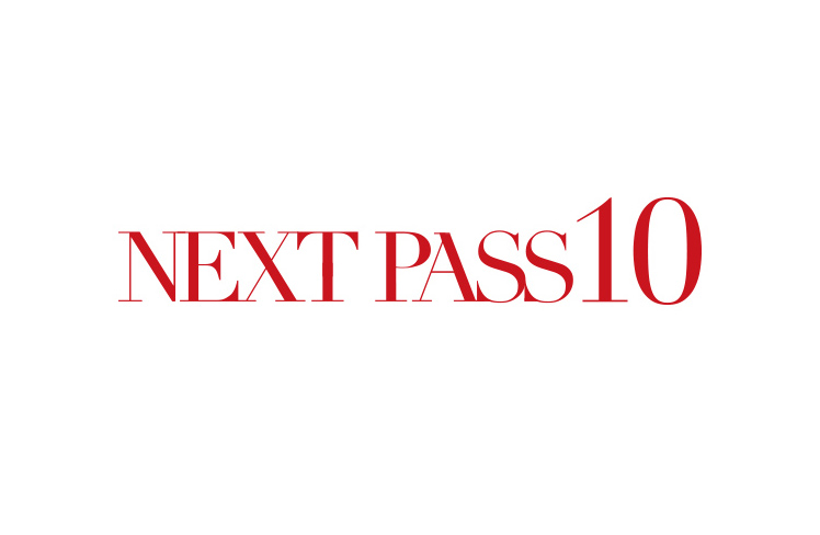 NEXT PASS 10